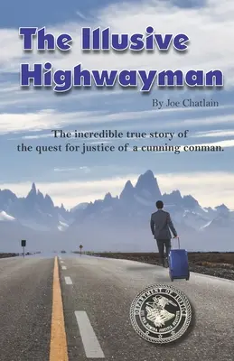 El ilusorio salteador de caminos - The Illusive Highwayman