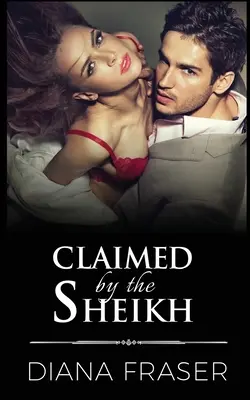 Reclamada por el jeque - Claimed by the Sheikh