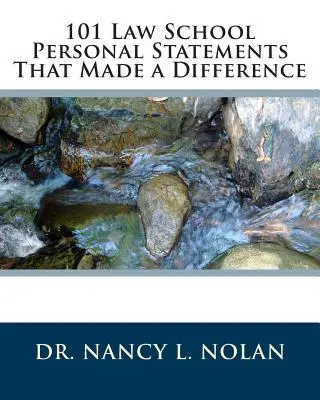 101 declaraciones personales para la facultad de Derecho que marcan la diferencia - 101 Law School Personal Statements That Made a Difference