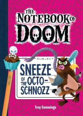 Estornudo del Octo-Schnozz: #11 - Sneeze of the Octo-Schnozz: #11