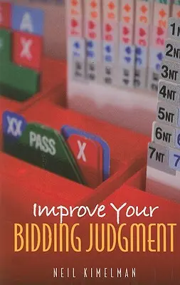 Mejore su criterio en las licitaciones - Improve Your Bidding Judgment