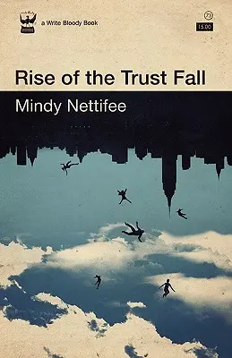 El auge de la confianza - Rise of the Trust Fall