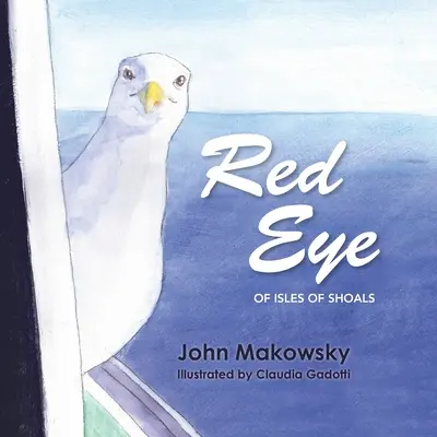 El ojo rojo de Isles of Shoals - Red Eye of Isles of Shoals