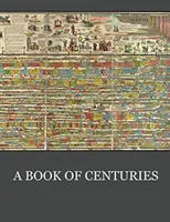 Un libro de siglos - A Book of Centuries