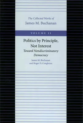 Política por principios, no por intereses: Hacia una democracia no discriminatoria - Politics by Principle, Not Interest: Toward Nondiscriminatory Democracy