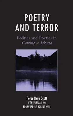 Poesía y terror: Política y poética en Coming to Jakarta - Poetry and Terror: Politics and Poetics in Coming to Jakarta