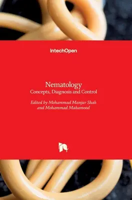 Nematología: Conceptos, diagnóstico y control - Nematology: Concepts, Diagnosis and Control