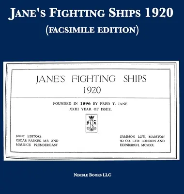 Jane's Fighting Ships 1920 (edición facsímil) - Jane's Fighting Ships 1920 (facsimile edition)