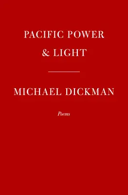 Pacific Power & Light: Poemas - Pacific Power & Light: Poems