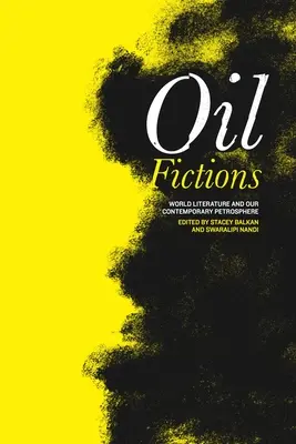 Ficciones del petróleo - Oil Fictions