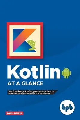 Kotlin de un vistazo - Kotlin at a Glance