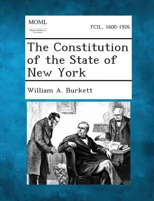 La Constitución del Estado de Nueva York - The Constitution of the State of New York