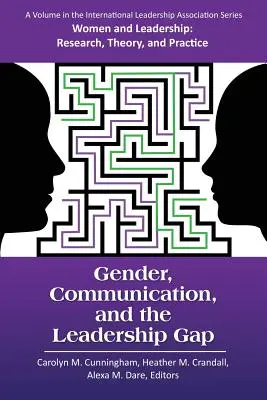 Género, comunicación y brecha de liderazgo - Gender, Communication, and the Leadership Gap