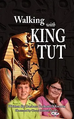 Caminando con el Rey Tut - Walking with King Tut