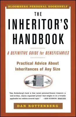 El Manual del Heredero: Guía definitiva para beneficiarios - The Inheritors Handbook: A Definitive Guide for Beneficiaries