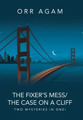 El Lío del Arreglador/El Caso del Acantilado: Dos misterios en uno - The Fixer's Mess/The Case On A Cliff: Two Mysteries in One!