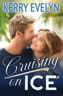 Cruising on Ice: Un dulce romance de hockey entre amigos y amantes - Cruising on Ice: A Sweet Friends-to-Lovers Hockey Romance