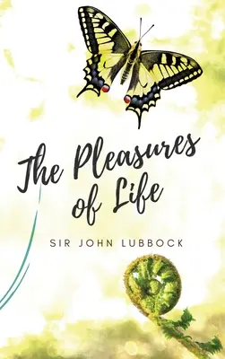 Los placeres de la vida - The Pleasures of Life