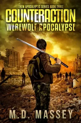 Contraacción: Apocalipsis de hombres lobo - Counteraction: Werewolf Apocalypse