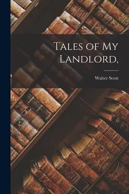 Cuentos de mi casero - Tales of My Landlord,