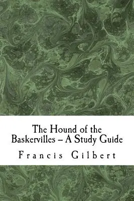 El sabueso de los Baskerville -- Guía de estudio - The Hound of the Baskervilles -- A Study Guide