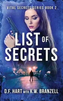 Lista de Secretos: Vital Secrets, Libro Dos - List of Secrets: Vital Secrets, Book Two