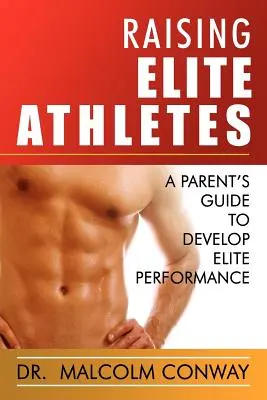 Criar atletas de élite - Raising Elite Athletes