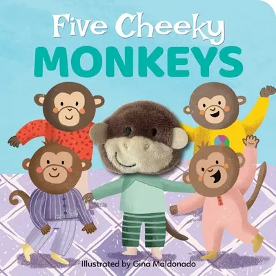 Cinco Monos Descarados: Libro de marionetas de dedo - Five Cheeky Monkeys: Finger Puppet Book