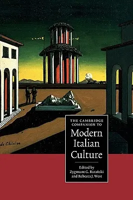 The Cambridge Companion to Modern Italian Culture