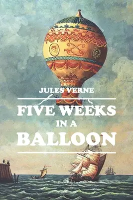 Cinco semanas en globo - Five Weeks in a Balloon