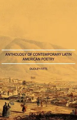 Antología de poesía latinoamericana contemporánea - Anthology of Contemporary Latin American Poetry