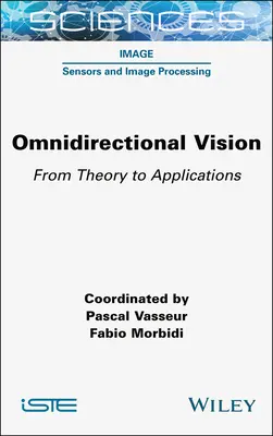 Visión omnidireccional: De la teoría a las aplicaciones - Omnidirectional Vision: From Theory to Applications
