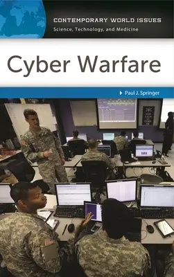 Ciberguerra: Manual de referencia - Cyber Warfare: A Reference Handbook