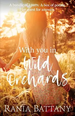 Contigo en los huertos silvestres - With You in Wild Orchards