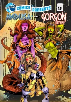 TidalWave Comics Presenta #15: Medusa y las hermanas Gorgonas - TidalWave Comics Presents #15: Medusa and the Gorgon Sisters