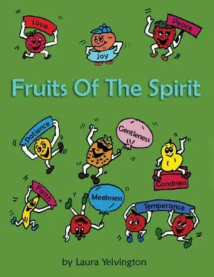 Frutos del Espíritu - Fruits of the Spirit