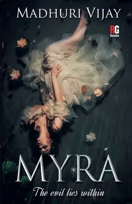 Myra-- El mal está en el interior - Myra-- The evil lies within