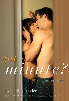 ¿Tienes un minuto? - Got a Minute?