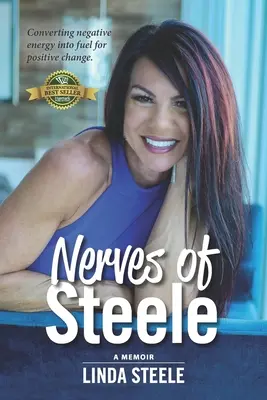 Nervios de Steele: A Memoir - Nerves of Steele: A Memoir