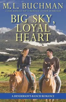 Cielo grande, corazón leal: un romance de Henderson's Ranch - Big Sky, Loyal Heart: a Henderson's Ranch romance