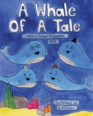 Un cuento de ballenas - A Whale of a Tale