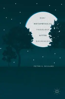 Teología no metafísica después de Heidegger - Non-Metaphysical Theology After Heidegger