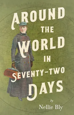 La vuelta al mundo en setenta y dos días - Around the World in Seventy-Two Days