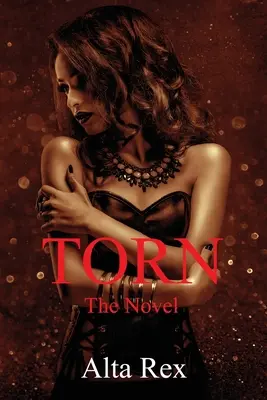 Torn - La novela - Torn - The Novel