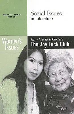 Cuestiones femeninas en Joy Luck Club, de Amy Tan - Women's Issues in Amy Tan's the Joy Luck Club