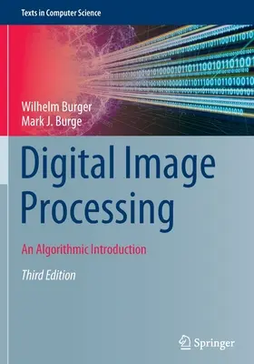 Procesamiento digital de imágenes: Una introducción algorítmica - Digital Image Processing: An Algorithmic Introduction