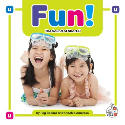 Diversión El sonido de la U corta - Fun!: The Sound of Short U