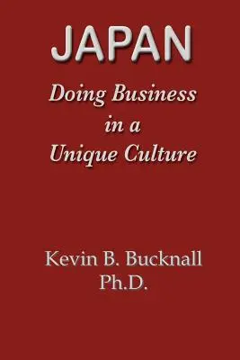 Japón: Hacer negocios en una cultura única - Japan: Doing Business in a Unique Culture