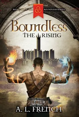 Sin límites: The Rising - Boundless: The Rising