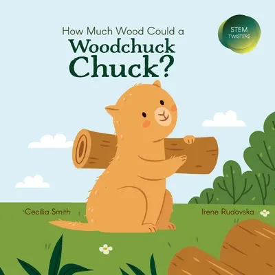 ¿Cuánta madera puede comer una marmota? - How Much Wood Could a Woodchuck Chuck?